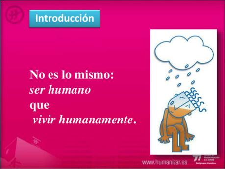 Humanizar los cuidados al paciente: estrategias de acompañamiento y comunicación Fuente: humanizar.es