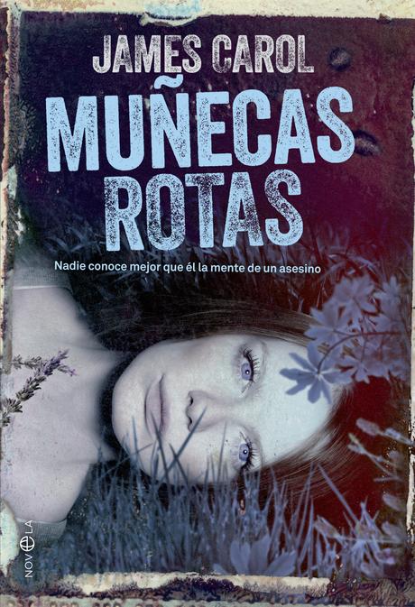 Muñecas rotas, de James Carol