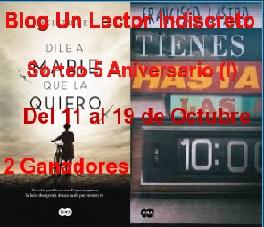 http://unlectorindiscreto.blogspot.com.es/2016/10/sorteo-5-aniversario-blog-un-lector.html