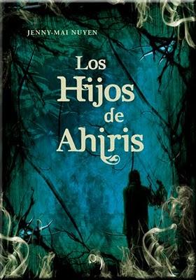 Los hijos de Ahiris; Jenny-Mai Nuyen