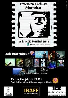 Presentación del libro 'Primer plano' de Ignacio Martín Lerma en Ítaca (Murcia) Presentación del libro 'Primer plano' de Ignacio Martín Lerma en Ítaca (Murcia)