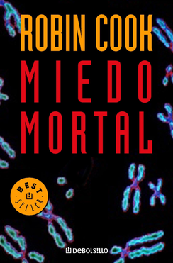 Robin Cook - Miedo mortal Robin Cook - Miedo mortal