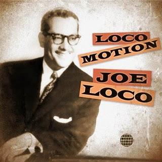 Joe Loco-Loco Motion