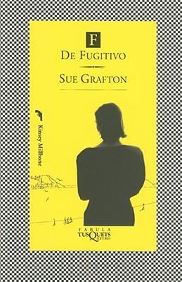 Sue Grafton - F de fugitivo