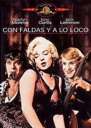 Con Faldas y a lo (Wilder) 1959 Con Faldas y a lo (Wilder) 1959