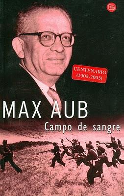 Max Aub - Campo de sangre