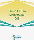 Premio OPS en Administracion 2011 Premio OPS en Administracion 2011