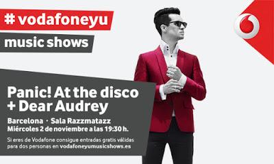Vodafone Yu Music Show: Panic! At The Disco + Dear Audrey (Sala Razzmatazz -Barcelona-)