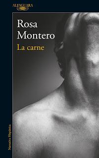 La carne. Rosa Montero.