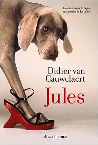 Reseña: Jules - Didier van Cauwelaert