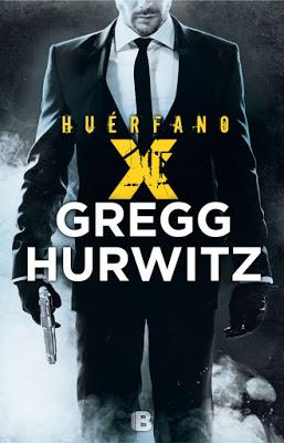 HUÉRFANO X: Un nuevo y apasionante thriller