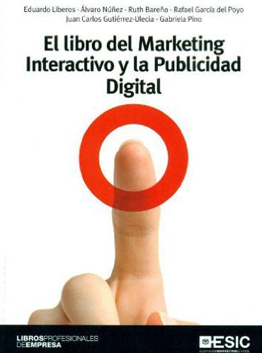 Libros de publicidad: El libro del Marketing Interactivo y la Publicidad-Digital
