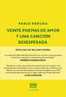 Veinte poemas de amor y una canción desesperada. Pablo Neruda