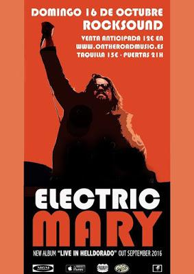 Electric Mary - Barcelona 17-10-16 - Sala Rocksound