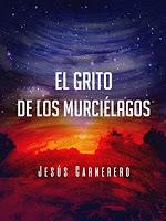 Reseña: El grito de los murciélagos Reseña: El grito de los murciélagos
