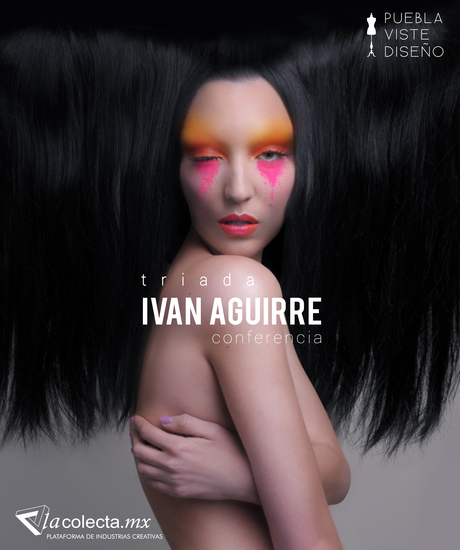 Puebla Viste Diseño presenta a Ivan Aguirre Puebla Viste Diseño presenta a Ivan Aguirre