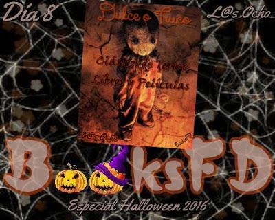 Día 8 (Polvo de Estrellas) - Dulce o Truco - Clásicas de Terror - Libros y Películas Día 8 (Polvo de Estrellas) - Dulce o Truco - Clásicas de Terror - Libros y Películas