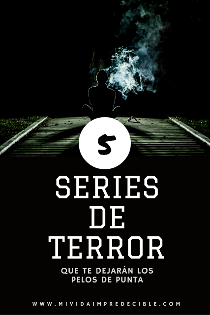 5 series de terror que te dejarán los pelos de punta