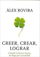 Creer, crear, lograr Creer, crear, lograr