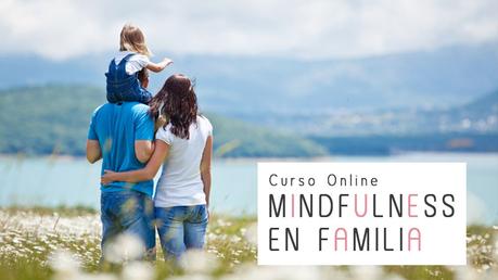 Escuela de PaMadres: Los mejores cursos para padres y madres en noviembre! Mindfulness
