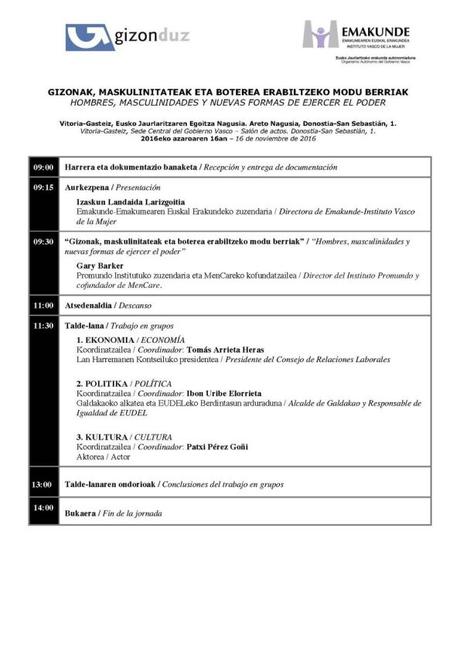 Hombres, masculinidades y nuevas formas de ejercer el poder #Vitoria-Gasteiz 16/11/2016 @gizonduz programa Hombres, masculinidades y nuevas formas de ejercer el poder #Vitoria-Gasteizgizonduz