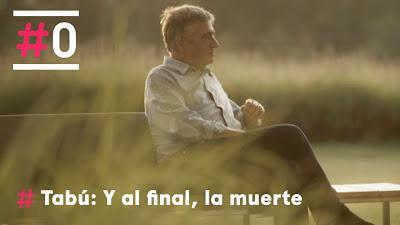 Cineterapia oncológica: Tabú: Y al final, la muerte....Jon Sistiaga. 2016. España Cineterapia oncológica: Tabú: Y al final, la muerte....Jon Sistiaga. 2016. España