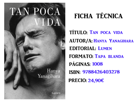 Reseña: Tan poca vida, de Hanya Yanagihara