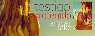 Reseña: Testigo Protegido | Amber Lake Reseña: Testigo Protegido | Amber Lake