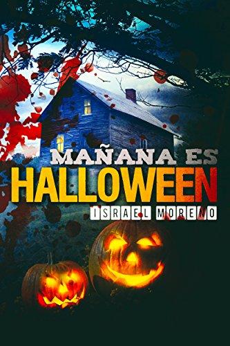 Reseña: Mañana es Halloween - Israel Moreno