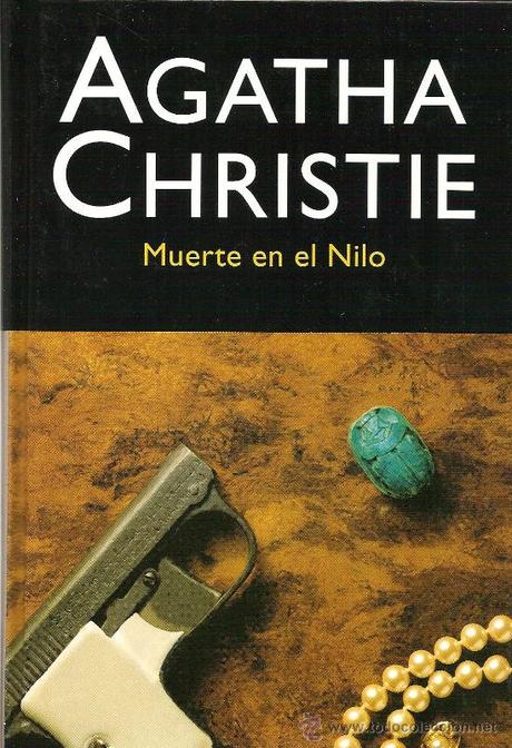 Muerte en el Nilo, Agatha Christie Resultado de imagen de muerte en el nilo