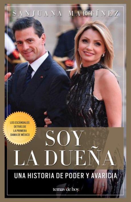 ¿Quien es Angelica Rivera y cual es su papel en el ajedrez polìtico de Peña Nieto? #Mexico