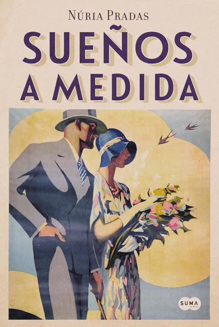'Sueños a medida' de Núria Pradas Sueños a medida - Suma de letras - Me gusta leer