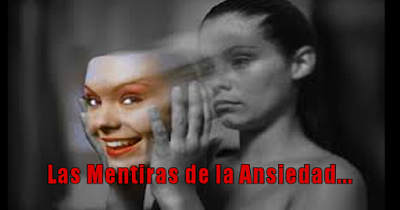 Descubre las Mentiras de la Ansiedad Descubre las Mentiras de la Ansiedad