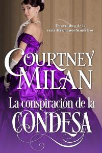 La conspiración de la condesa de  Courney Milan