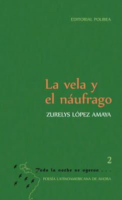 La vela y el náufrago, de Zurelys López Amaya
