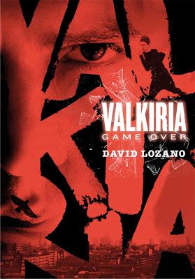 Valkiria. Game Over - David Lozano