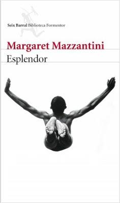 Esplendor - Margaret Mazzantini Esplendor - Margaret Mazzantini