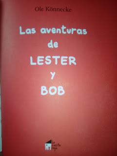 Micro reseña: Las aventuras de Lester y Bob