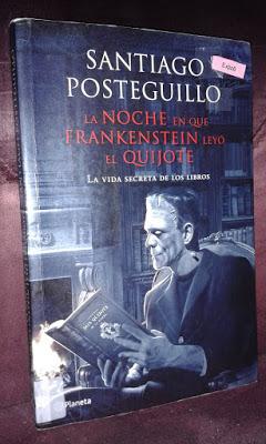 La noche en que Frankenstein leyó El Quijote, de Santiago Posteguillo