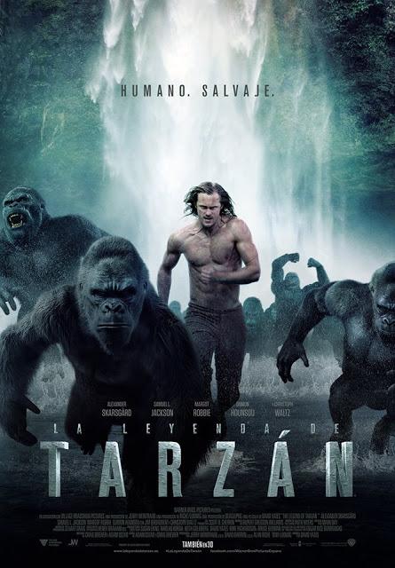 {Cine} La leyenda de Tarzán (The Legend of Tarzan, 2016) {Cine} La leyenda de Tarzán (The Legend of Tarzan, 2016)