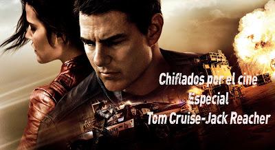 Podcast Chiflados por el cine: Especial Tom Cruise (Jack Reacher)