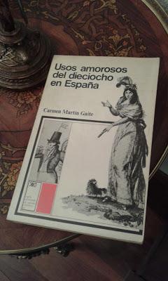 'Usos amorosos del dieciocho en España', de Carmen Martín Gaite