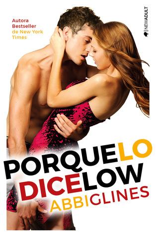 Porque lo dice Low (Sea Breeze, #2)