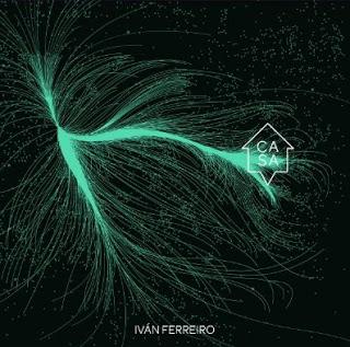 [Disco] Iván Ferreiro - Casa (2016)