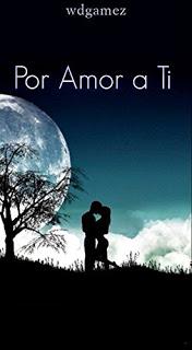 (#reseña) Por amor a ti, de Walter Gámez