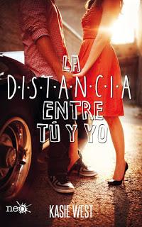 Reseña: La distancia entre tu y yo - Kasie West