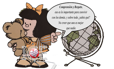 Comprensión y respeto. Mafalda. Comprensión y respeto. Mafalda.