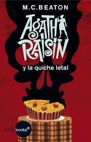 Agatha Raisin y la quiché letal, M. C. Beaton