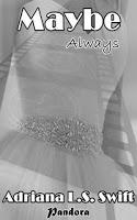 #Novedad: Saga Maybe de Adriana LS Swift #Novedad: Saga Maybe de Adriana LS Swift