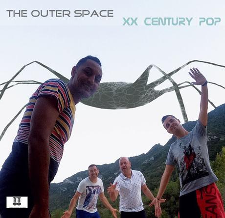 THE OUTER SPACE - XX CENTURY POP